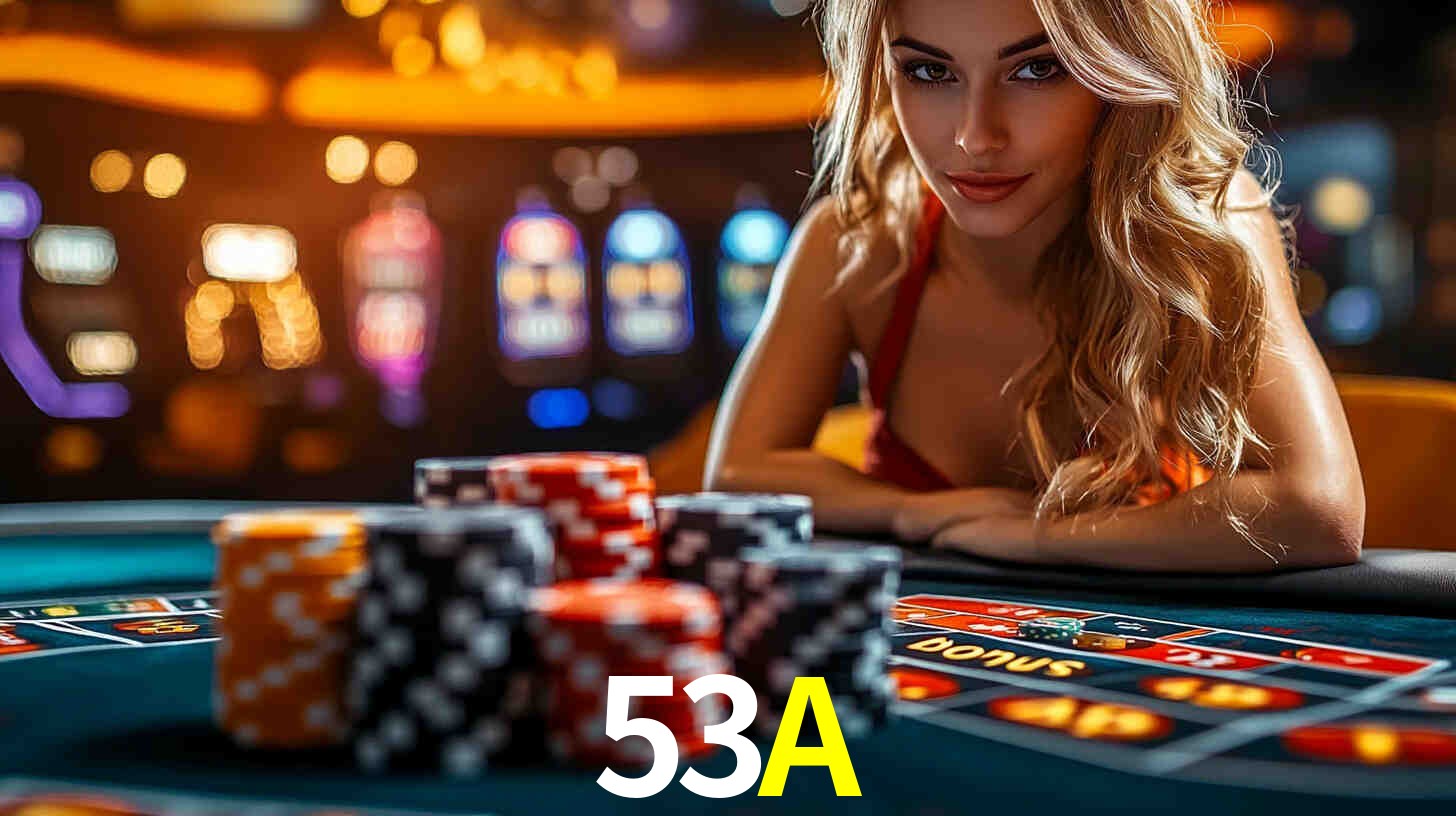 Bônus exclusivos da 53A